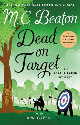 Dead On Target : an Agatha Raisin mystery